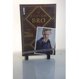 Livro O Código Bro série How I Met Your Mother 