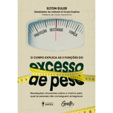 Livro O Corpo Explica