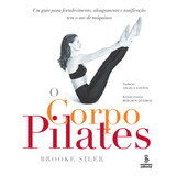 Livro O Corpo Pilates