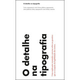 Livro O Detalhe Na