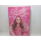 Livro O Diário De Larissa Manoela Larissa Pd 1284