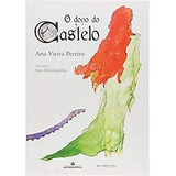 Livro O Dono Do Castelo   Ana Vieira Pereira  2000 