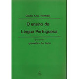Livro O Ensino Da Lingua Portuguesa