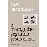 Livro O Evangelho Segundo Jesus Cristo (edição Especial)