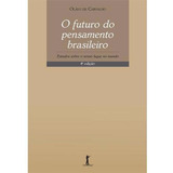 Livro O Futuro Do Pensamento Brasileiro Olavo De Carvalho