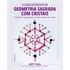 Livro O Guia Definitivo Da Geometria Sagrada Com Cristais