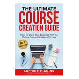 Livro O Guia Definitivo Para Criar Cursos How 8
