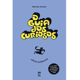 Livro O Guia Dos Curiosos Jogos Olímpicos