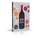 Livro O Guia Essencial Do Vinho Wine Folly Intrínseca