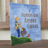 Livro O Homem Que Amava Caixas Brinque book Stephen Michael King Lacrado C Nota Fiscal