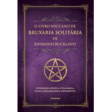Livro O Livro Wiccano De Bruxaria
