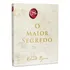 Livro O Maior Segredo De Byrne Rhonda Editora Harpercollins Brasil Capa Dura Em Português 2020
