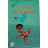 Livro O Menino De Palmares Isa Silveira Leal 1982 14 Ed