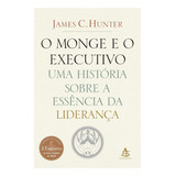 Livro O Monge E O Executivo Novo Lacrado