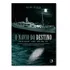 Livro O Navio Do Destino: Rio De Janeiro, Lisboa, New York 1