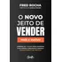 Livro O Novo Jeito De Vender (mais E Melhor)