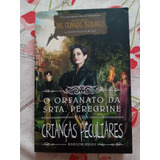 Livro O Orfanato Da Srta Peregrine Para Crianças Peculiares