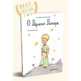 Livro O Pequeno Príncipe : Edição Integral Com Ilustrações C