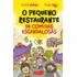 Livro O Pequeno Restaurante De Comidas Escandalosas De Phellip Willian Edição 1 Capa Dura 2024 Em Português Editorial Harperkids