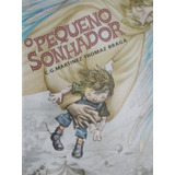 Livro  O Pequeno Sonhador  Literatura Brasileira  Aventura  Suspense  Livro Raro  Literatura Infanto Juvenil Brasileira  Raridade