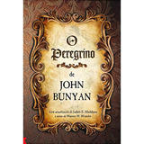 Livro O Peregrino De John Bunyan Ed Comentada Por Warren Wiersbe Pão Diário