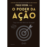 Livro O Poder Da Ação Edição Black Capa Dura Paulo Vieira Editora Gente Novo 