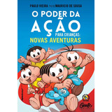 Livro O Poder Da Ação Para Crianças Novas Aventuras Volume 2