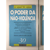 Livro O Poder Da Não-violencia Você Tem O Poder De Mudar A Sua Vida 30 - A8