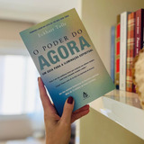 Livro O Poder Do Agora Eckhart Tolle