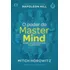 Livro O Poder Do Mastermind Mitch Horowitz 1ª Edição Aprenda A Usar A Ferramenta Secreta Dos Grandes Líderes 2019 Português Editora Citadel