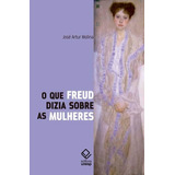 Livro O Que Freud Dizia Sobre