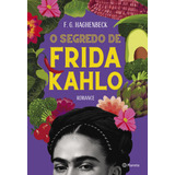 Livro O Segredo De Frida Kahlo