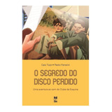 Livro O Segredo Do