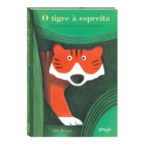 Livro O Tigre A