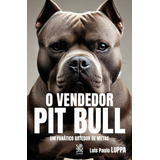 Livro O Vendedor Pit