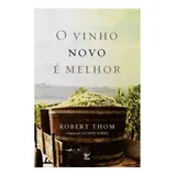 Livro O Vinho Novo