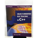 Livro Object oriented Ray Traching In C Wiley O149