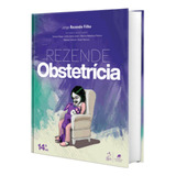 Livro Obstetrícia Rezende Filho