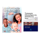 Livro  Odontopediatria O Estado Atual   Tratamento Odonto
