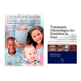 Livro Odontopediatria O Estado Atual Tratamento Odonto