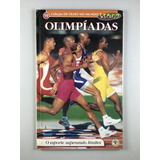 Livro Olimpíadas O Esporte Superando Limites Abril Coleção De Olho No Mundo D1