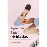 Livro Olvidadas Las De