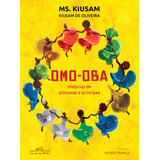 Livro Omo oba Histórias De Princesas E Príncipes