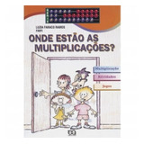 Livro Onde Estão As Multiplicações Série Turma Da Matemática Luzia Faraco Ramos Editora Ática Novo 