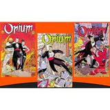 Livro Opium Vol.1, 2 E 3 (mini-série De Luxo Em 3 Edições Quizenais) - Vários Colaboradores [1990]