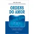 Livro Ordens Do Amor