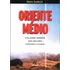 Livro Oriente Médio: Uma Análise Reveladora Sobre Dois Povos Condenados A Conviver - Scalercio, Márcio [2003]