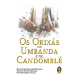 Livro Orixas Na Umbanda