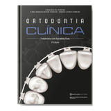 Livro Ortodontia Clínica Tratamento Com Aparelhos Fixos  3  Edição 2023