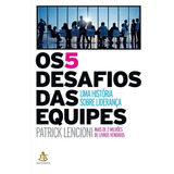Livro Os 5 Desafios Das Equipes